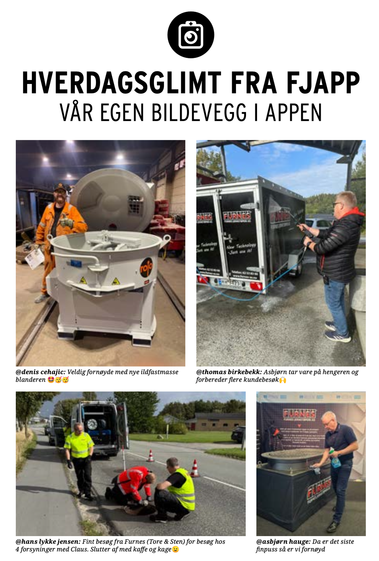 Hverdagsglimt fra FJAPP - Furnes Jernstøperi sin åpne bildevegg i appen